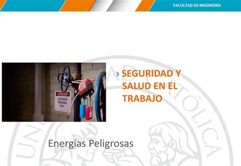 Tema Energ As Peligrosas Seguridad Y Salud En El Trabajo