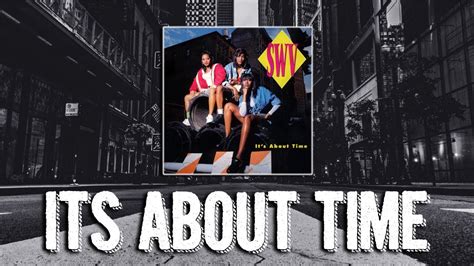 SWV It S About Time Reaction YouTube