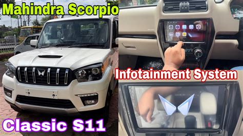 2022 Mahindra Scorpio Classic S11 Infotainment System Features Scorpio Classic Infotainment