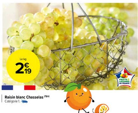 Promo Raisin Blanc Chasselas Chez Carrefour Market Icatalogue Fr