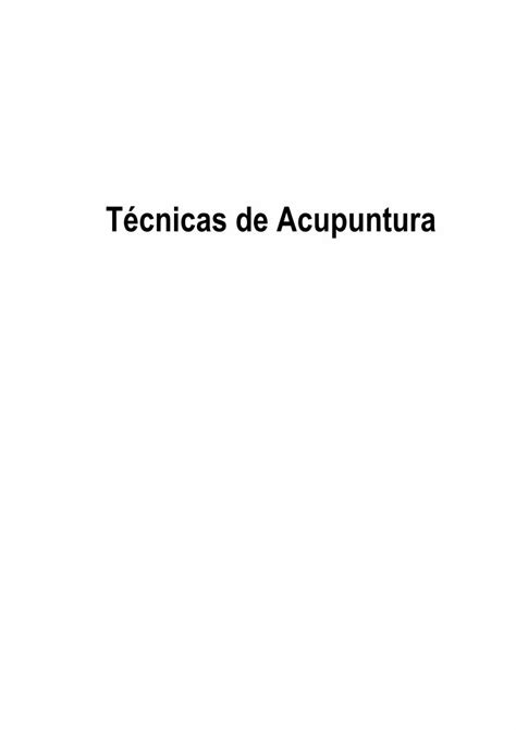 Pdf T Cnicas De Acupuntura Pdf Fileconecta Os Pontos De