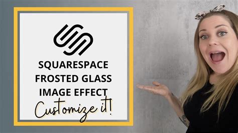 How To Create A Frosted Glass Hover Effect For Images In Squarespace Squarespace Css Tutorial