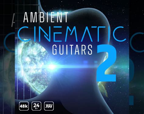 Ambient Cinematic Guitars 2 By Epic Stock Media