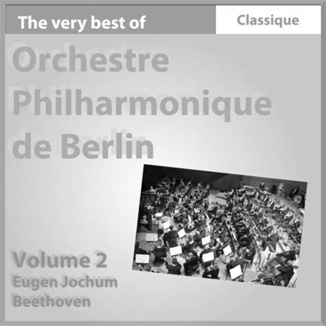 Berliner Philharmoniker Beethoven Symphonie No Op H Ro Que