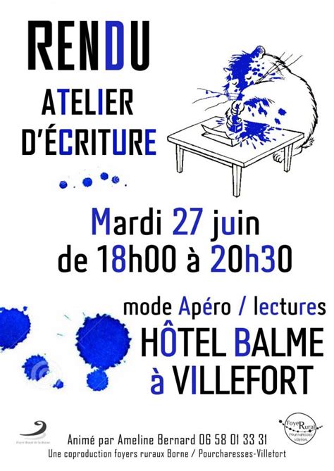 RENDU DE L ATELIER D ÉCRITURE Villefort Sortie Culturelle