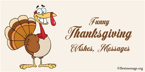 42 Funny Thanksgiving Wishes Thanksgiving Messages Quotes