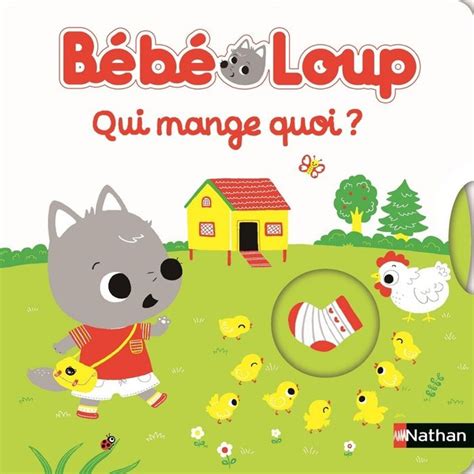 Bébé Loup Qui mange quoi Livre jeu dès 15 mois Hayashi Emiri