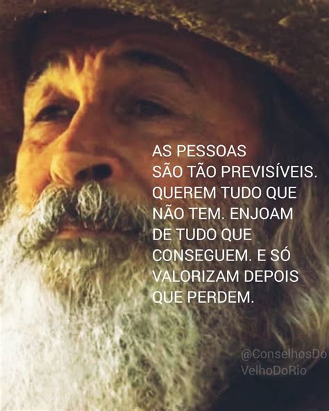 Frases Do Velho Do Rio EducaBrilha