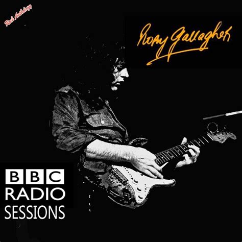 Rock Anthology Rory Gallagher BBC Radio Sessions 1970 72 73 74