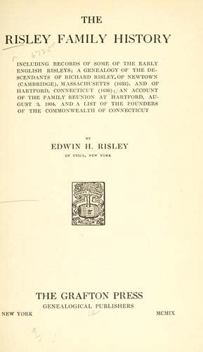 The Risley family history by Edwin H. Risley | Open Library