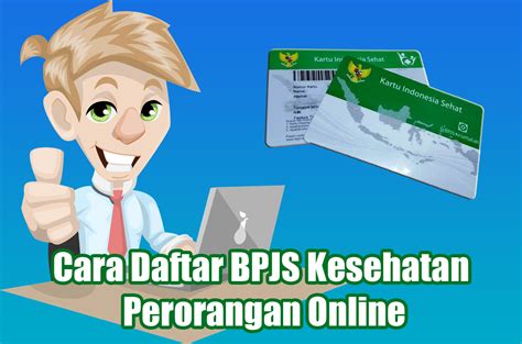 Cara Daftar BPJS Kesehatan Perorangan Online INFO BPJS