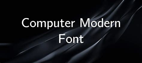 Computer Modern Font Free Download