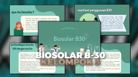 APA ITU BIOSOLAR DAN APA MANFAAT BIOSOLAR PROJEK KIMIA BIOSOLAR B 30