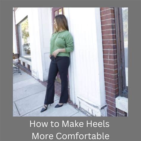 heels  comfortable  complete guide petite dressing