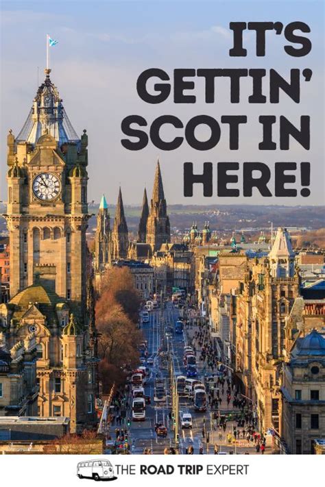 100 Brilliant Edinburgh Captions For Instagram With Puns