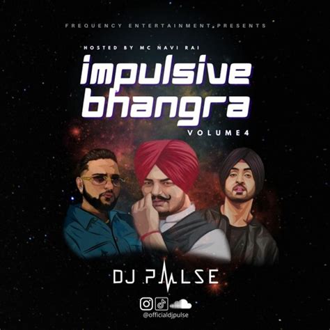 Stream Dj Pulse Ft Mc Navi Rai Impulsive Bhangra Vol 4 By Dj Pulse Listen Online For Free