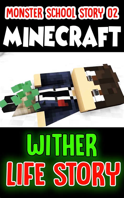 Minecraft Comic Book Monster School Story 02 Wither Life Story By