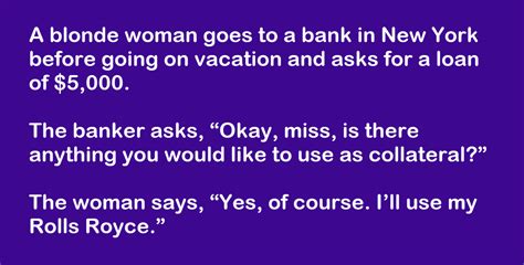 Wealthy Blonde Woman Needs A 5 000 Loan Surprises Loan Officers