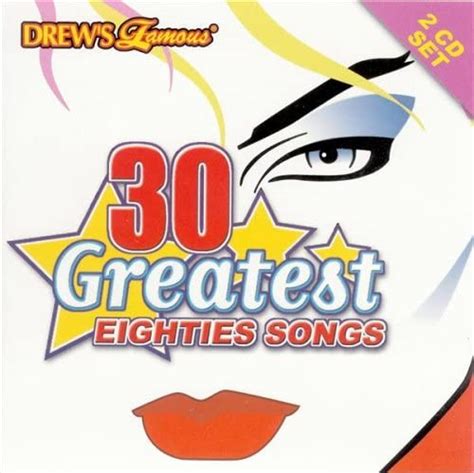 Drews Famous 30 Greatest Eighties Songs Various Artists Amazon It