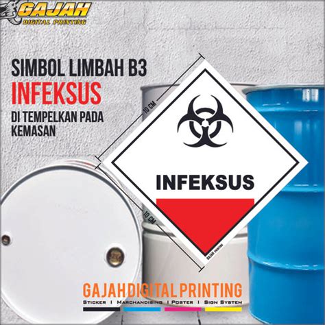 Promo Stiker Label Simbol Limbah B3 Infeksus 10 X 10 Jakarta Timur Gajah Digital Printing