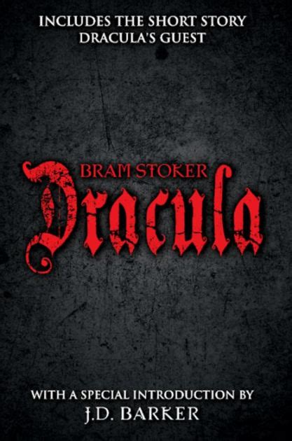 Dracula Includes The Short Story Draculas Guest And A Special