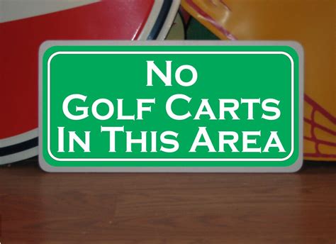 No Golf Carts In This Area Metal Sign Green And White For Golf Course