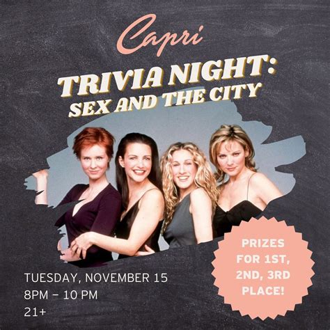 Sex The City Trivia Night At Capri In El Paso EPStuff