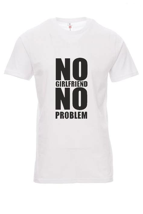 Koszulka biała z napisem - NO GIRLFRIEND NO PROBLEM - entero.pl