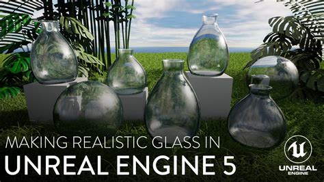 Making Realistic Glass In Unreal Engine 5 Youtube