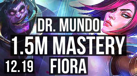 DR MUNDO Vs FIORA TOP Rank 2 Mundo 1 0 10 1 5M Mastery 800