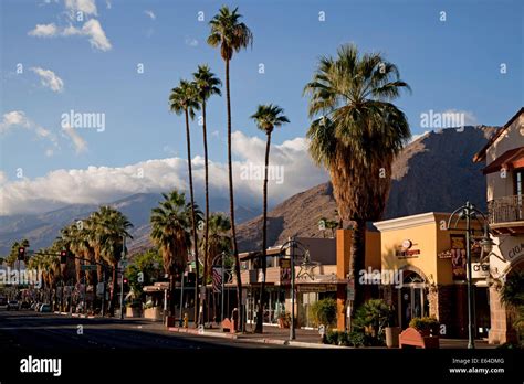 Downtown Palm Springs On Palm Canyon Drive Palm Springs California