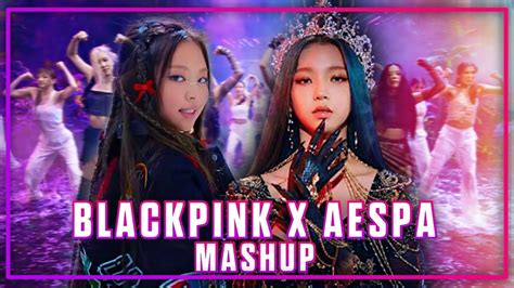 Blackpink X Aespa Pink Venom Black Mamba Mashup Youtube Music