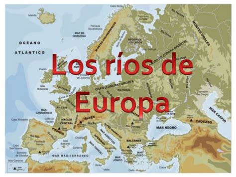 Ríos y Lagos de Europa