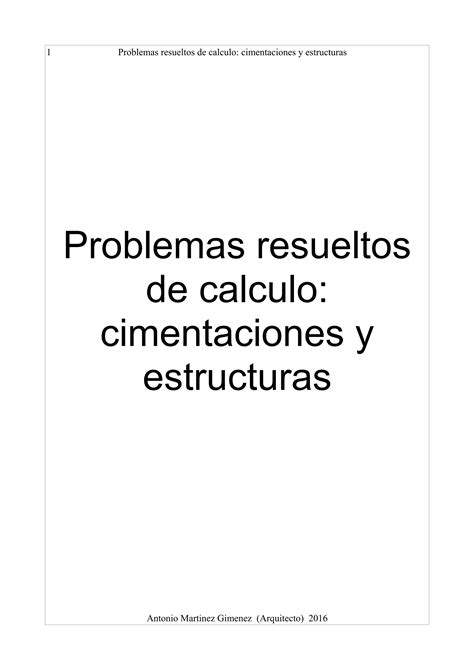 Problemas Resueltos De Calculo Cimentaciones Y Estructuras PDF