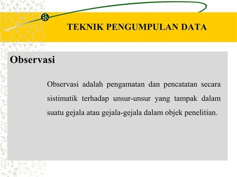 Teknik Pengumpulan Data Metodologi Penelitian Ppt