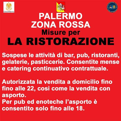 Palermo Zona Rossa Le Regole Dagli Spostamenti Alle Visite Ai Parenti