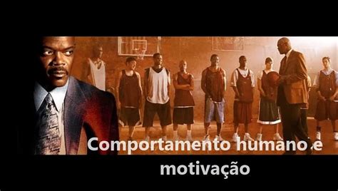 Coach Carter Treino para a vida Comportamento humano motivação e