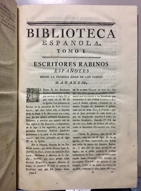 Biblioteca Espa Ola Tomo Primero Que Contiene La Noticia De Los