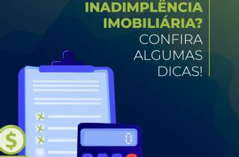 Arquivos Inadimpl Ncia Imobili Ria Blog Universal Software