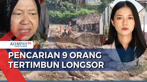 Orang Hilang Tertimbun Longsor Bandung Barat Mensos Risma Tinjau