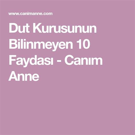 Dut Kurusunun Bilinmeyen 10 Faydası Canım Anne Lockscreen