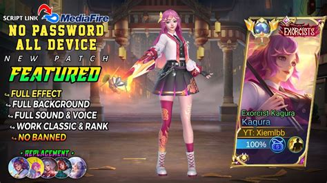 Script Skin Kagura Exorcist No Password Full Effect Voice New