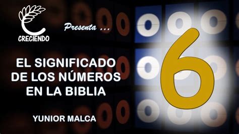 Qué Significa el Número 6 en la Biblia Descifrando el Misterio