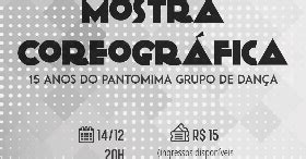 Mostra Coreográfica 15 anos do Pantomima Grupo de Dança em Recife