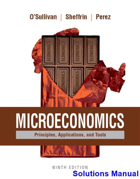 Microeconomics Principles Applications And Tools 9th Edition OSullivan