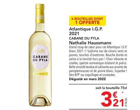 Promo Atlantique I G P Cabane Du Pyla Nathalie Haussmann Chez