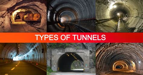 22 Types Of Tunnels Uses Advantages And Disadvantages Explained With