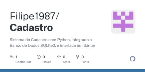 GitHub Filipe1987 Cadastro Sistema De Cadastro Python Integrado