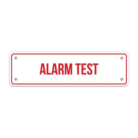 Alarm Test Sign My Sign Station