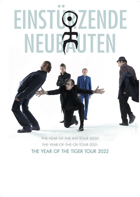 Einstürzende Neubauten The Year of the Tiger Tour 2022 Einstürzende